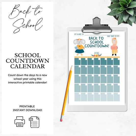 mockup image of a back to school calendar countdown on a clipboard on a table. Plant in background. Text on image reads school countdown calendar