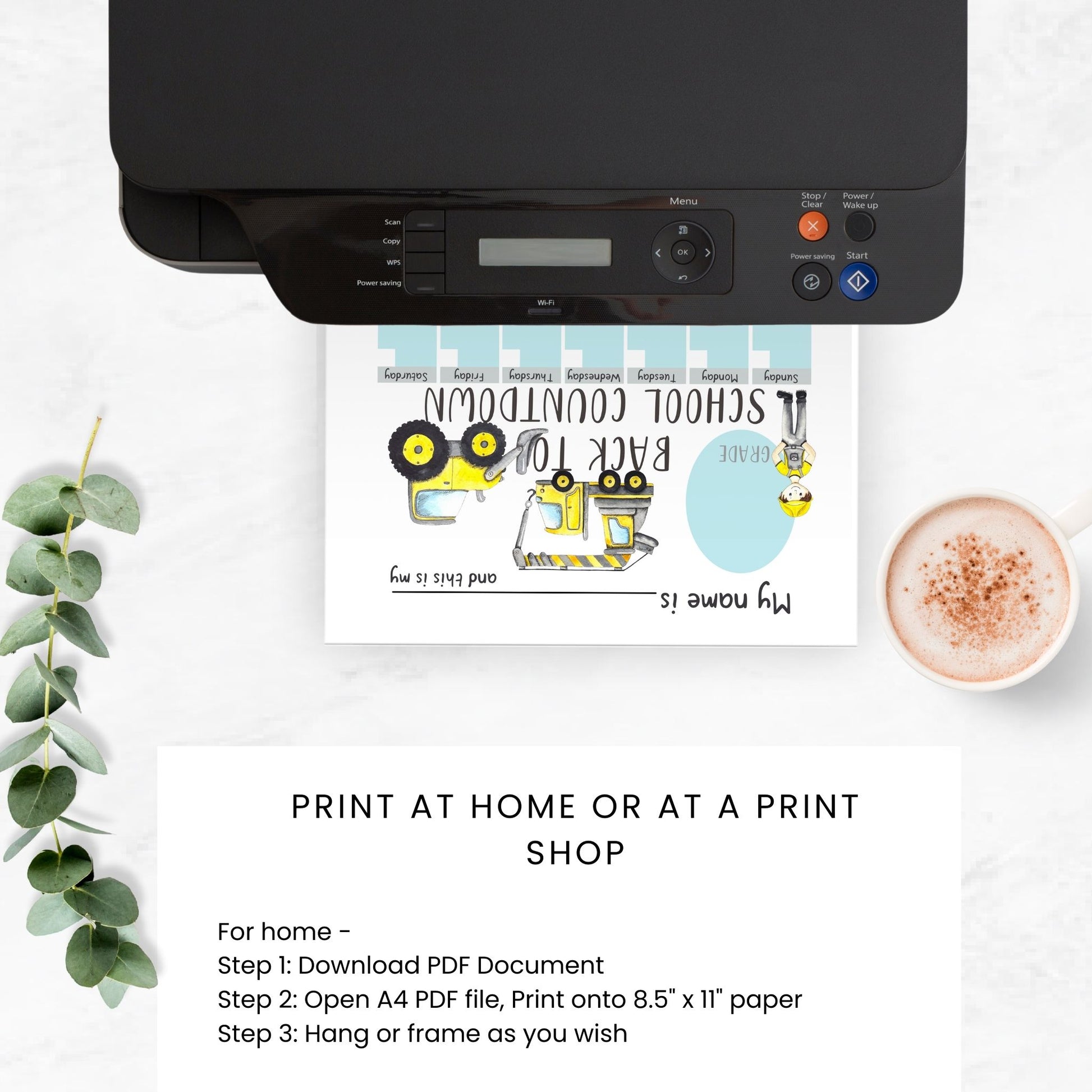 printer on a desk printing a copy of the construction worker back to school countdown printable. Text on image reads print at home or at a print shop