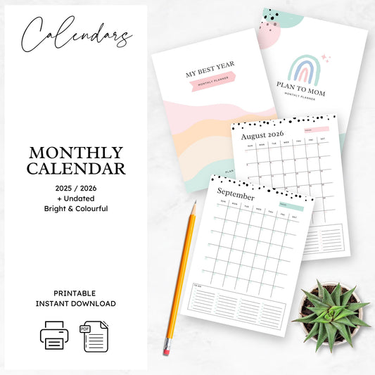 Printable Monthly Calendar - UNDATED, and DATED FOR 2025 & 2026