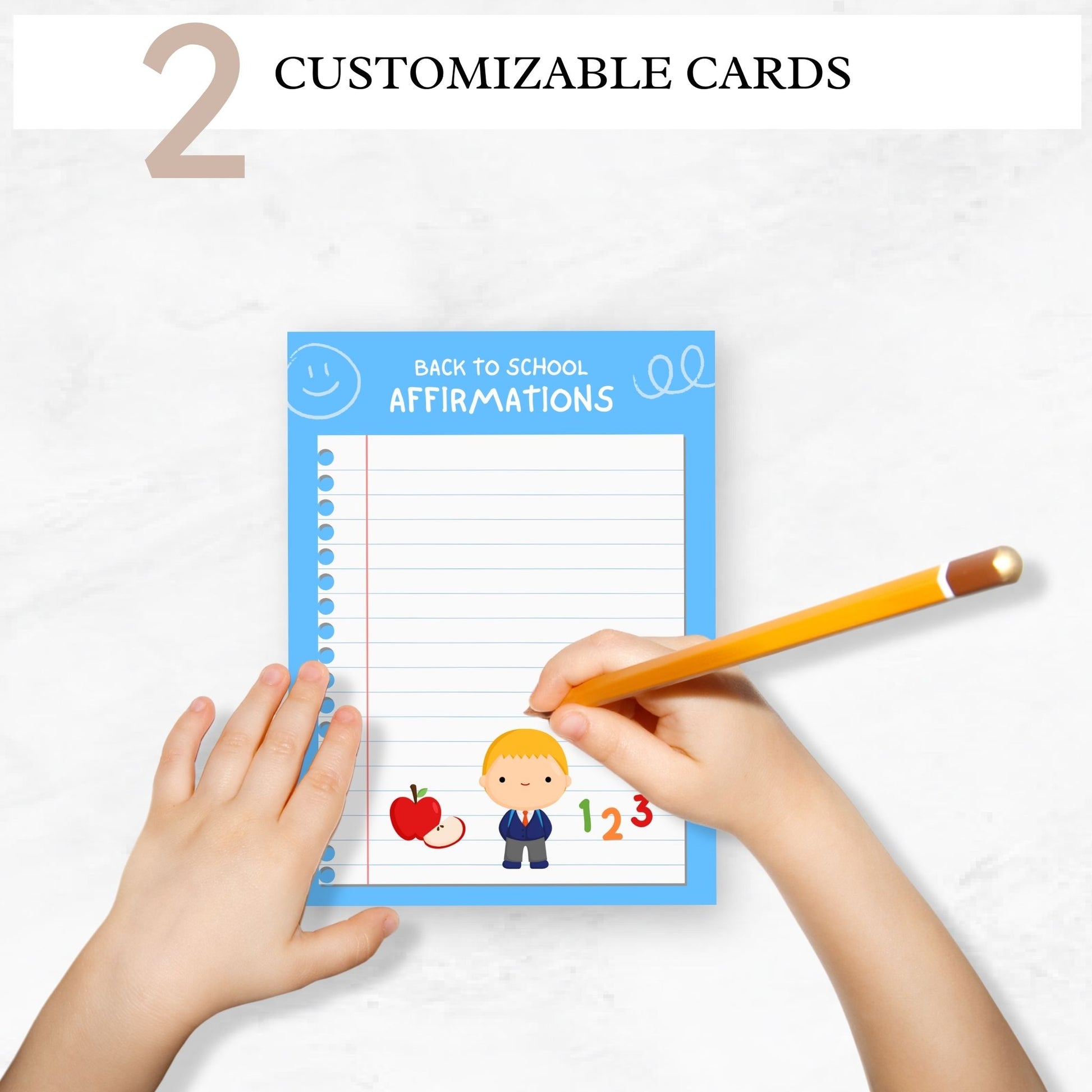 childrens hands holding a pencil over a single daily affirmation cards for kids printable card laying on table top. Words on image state 2 customizable cards