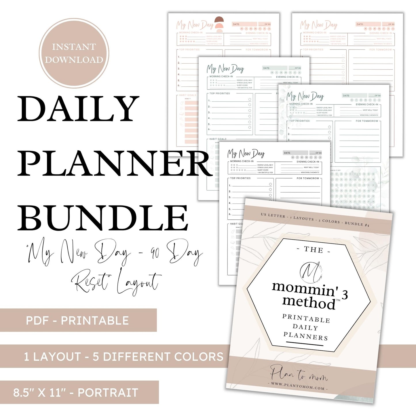 Printable Daily Planner Bundle of 5 - US LETTER COLOR - 'My New Day - 90 day reset' layout