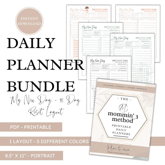 Printable Daily Planner Bundle of 5 - US LETTER COLOR - 'My New Day - 90 day reset' layout