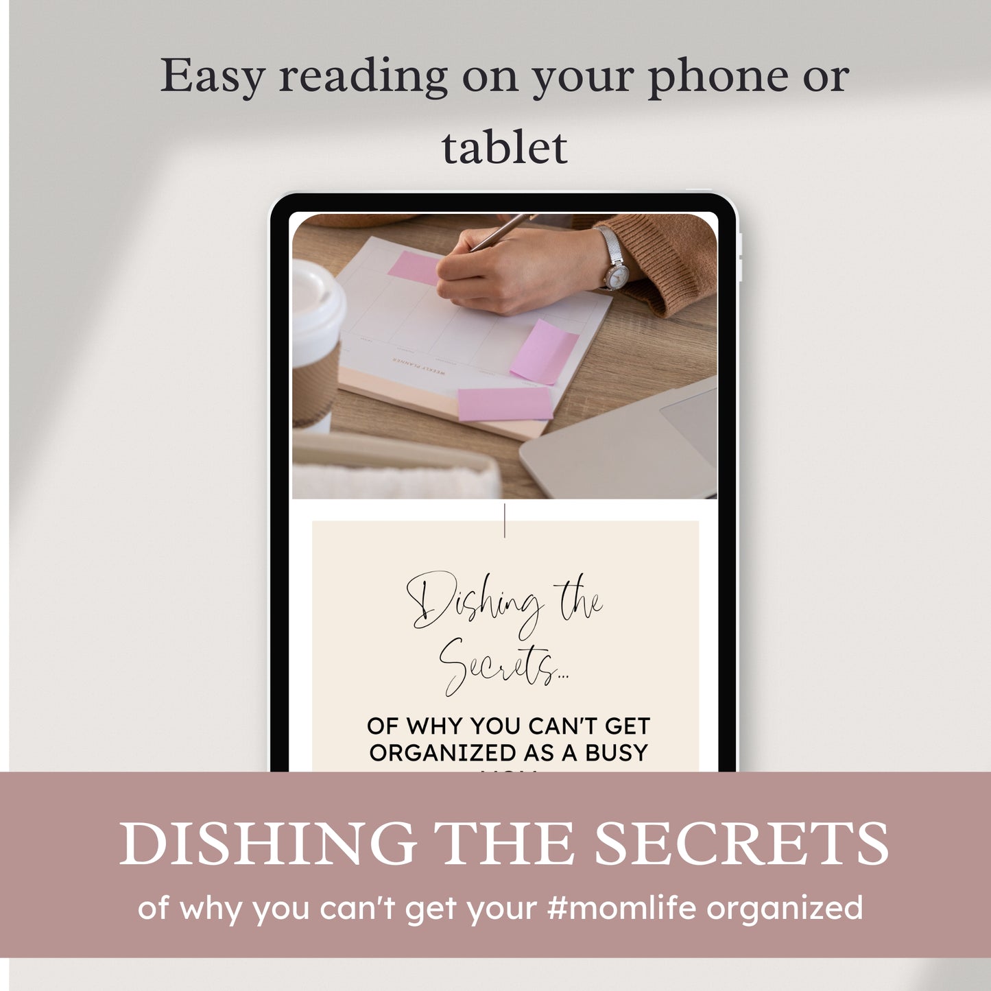 Dishing the Secrets - A Mommin'3 Method™ Step #1 Ebook